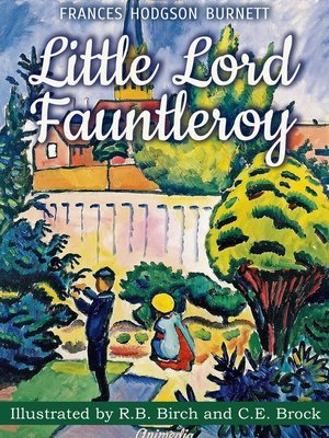 cover image of Little Lord Fauntleroy (Illustrated)